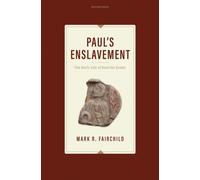 Paul's Enslavement