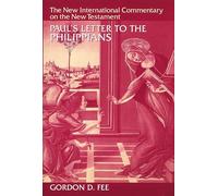 Paul's Letter to the Philippians: The New International Commentary on the New Testament
