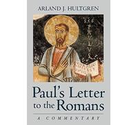 Paul's Letter to the Romans: A Commentary