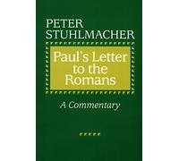 Paul's Letter to the Romans: A Commentary