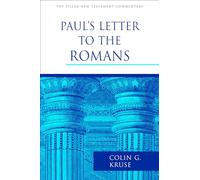 Paul's Letter to the Romans (Pillar New Testament Commentary)