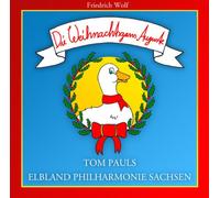 Pauls,Tom - Die Weihnachtsgans Auguste