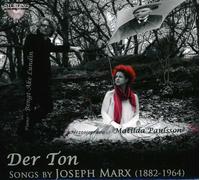 Paulsson/Lundin - Joseph Marx: Der Ton - Songs By Joseph Marx
