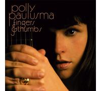 Paulusma, Polly - Fingers & Thumbs