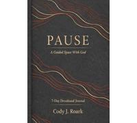 PAUSE: A Guided Space With God