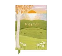 Pause: A Guided Wellbeing Workbook for Stress Relief & Mindfulness - A Guided Journey to Calm, Balance & Self-Reflection Luxury Self-Care Journal- Restorative Mindfulness Exercises & Reflection Diary