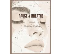 Pause and Breathe