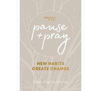 Pause and Pray @ 1:11 : New Habits Create Change