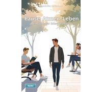Pause. Atmen. Leben - Dein Guide zur Entschleunigung: Warum wir nicht immer mehr wollen müssen und wie Normalität glücklich macht