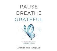 Pause Breathe Grateful