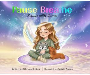 Pause, Breathe, Repair with Luma