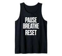 Pause Breathe Reset Tank Top