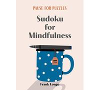 Pause for Puzzles: Sudoku for Mindfulness