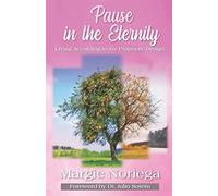 Pause in Eternity: Living According to Your Prophetic Design