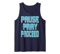 Pause Pray Proceed Faith Inspirational Quote Tank Top