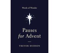 Pauses for Advent: Words of Wonder