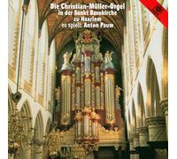 Pauw & Anton - The Organ Of St. Bavo