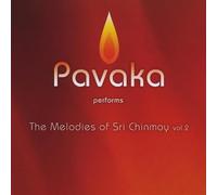 Pavaka - Melodies of Sri Chinmoy 2