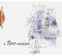 Pavarotti - A Tenor Weekend