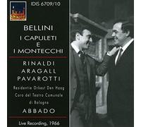 Pavarotti - Bellini: I Capuleti E I Montecchi