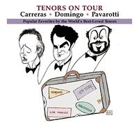 Pavarotti^Domingo^Carreras - Tenors on Tour