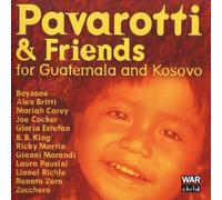 Pavarotti & Friends For Guatemala And Kosovo by Luciano Pavarotti & Friends (1999) Audio CD