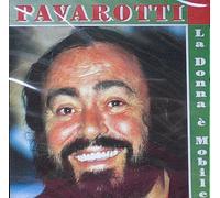 Pavarotti - La donna è mobile