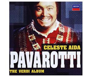 Pavarotti, Luciano - Celeste Aida: The Verdi Album