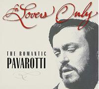 For Lovers Only: The Romantic Pavarotti (Bonus CD)