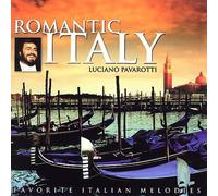 Pavarotti, Luciano - Romantic Italy
