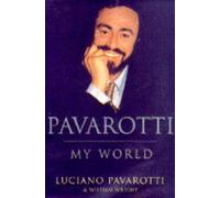 Pavarotti. My World