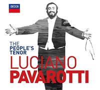 Luciano Pavarotti - The People's Tenor