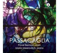 Pavel Berman; Maria Meerovitch - Passacaglia