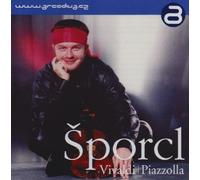 Pavel Sporcl - SPORCL:PIAZZOLLA / VIVALDI
