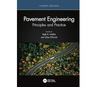 Pavement Engineering: Principles and Practice