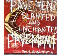 Pavement - Slanted and Enchanted