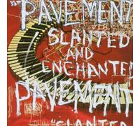 Pavement - Slanted & Enchanted