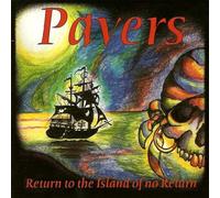 Pavers - Return to the Island