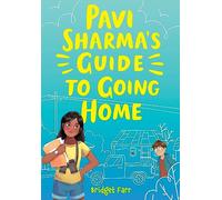 Pavi Sharma's Guide to Going Home