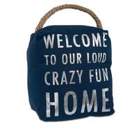 Pavilion Gift Company Open Door Decor - Welcome To Our Loud Crazy Fun House Navy Blue & Silver Door Stopper with Handle