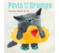 Pavlo Gets the Grumps