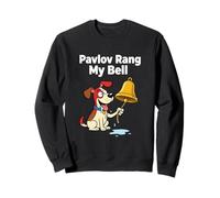 Pavlov Rang My Bell Psychology Dog Sweatshirt