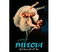 Pavlova- A Woman for All Time