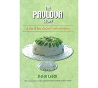 Pavlova Story: A Slice of New Zealand's Culinary History