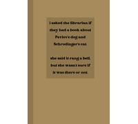 Pavlov's Dog and Schrodinger's Cat: Notebook | 6x9 inches | 120 lined pages