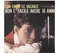 Pavone, Rita - (VINYL 7") Son Finite Le Vacanze / Non È Facile Avere 18