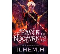 PAVOR NOCTVRNVS 3: Erebos