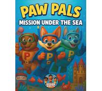 Paw Pals: Mission Under the Sea