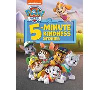 Paw Patrol 5-Minute Kindness Stories (Paw Patrol) (Nickelodeon: Paw Patrol)