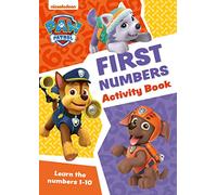 PAW Patrol First Numbers Activity Book: Get Set for School! (Paw Patrol)